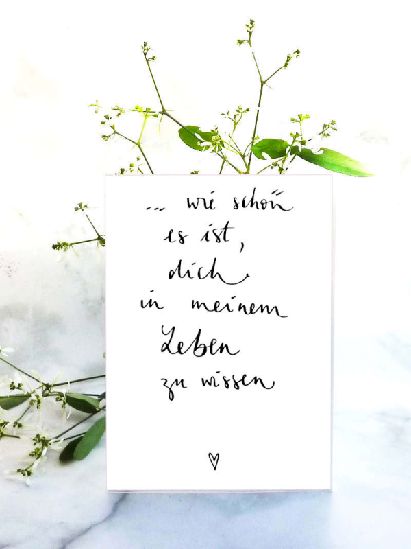Schriftzug-Karte | Wie schön dich in meinem Leben zu wissen